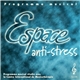 Various - Espace Anti-Stress
